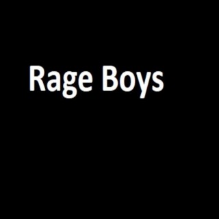 Rage Boys