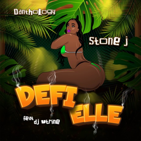 DEFI ELLE ft. Stone J & DJ Vtrine | Boomplay Music