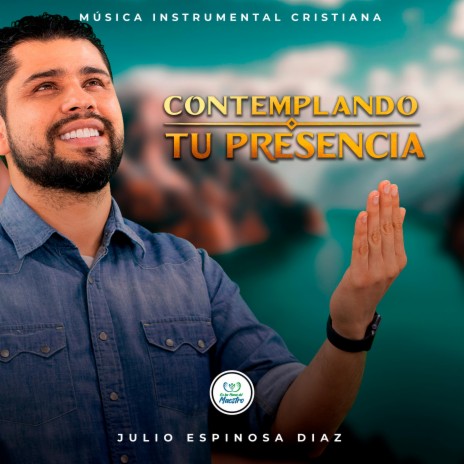 Tu Presencia contemplar | Boomplay Music