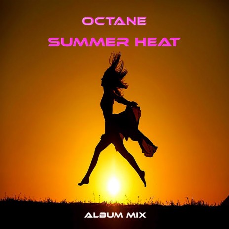 Summer Heat (Album Mix)