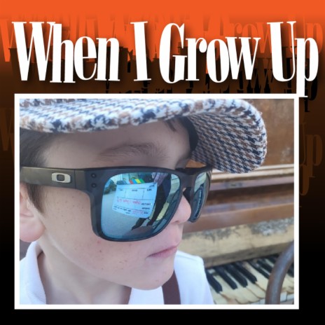 When I grow up | Boomplay Music
