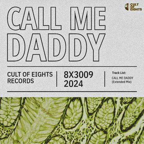 CALL ME DADDY | Boomplay Music