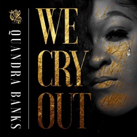 WE CRY OUT | Boomplay Music