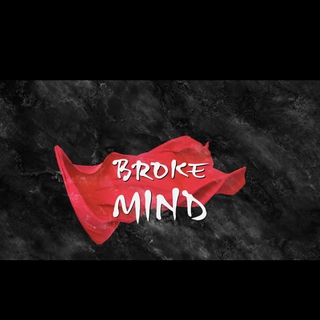 Broke Minds