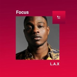 Focus: L.A.X
