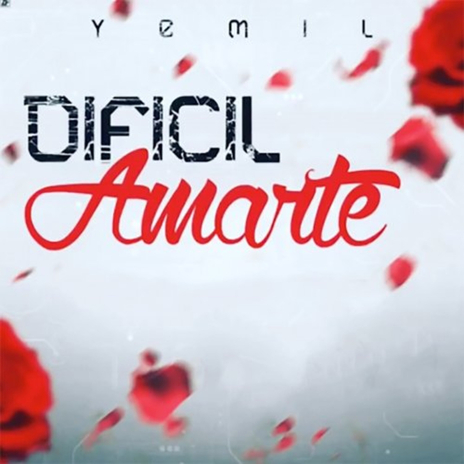 Dificil Amarte | Boomplay Music