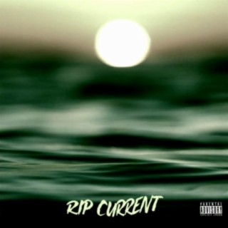 Rip Current ft. Dillon Cooper lyrics | Boomplay Music