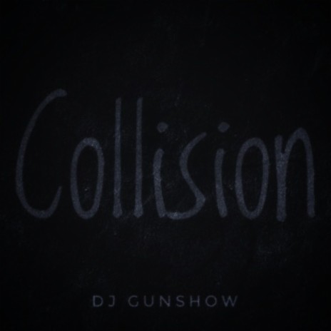 COLLISION | Boomplay Music