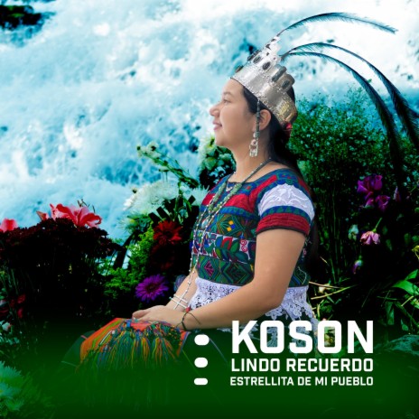 Lindo Recuerdo ft. Koson | Boomplay Music