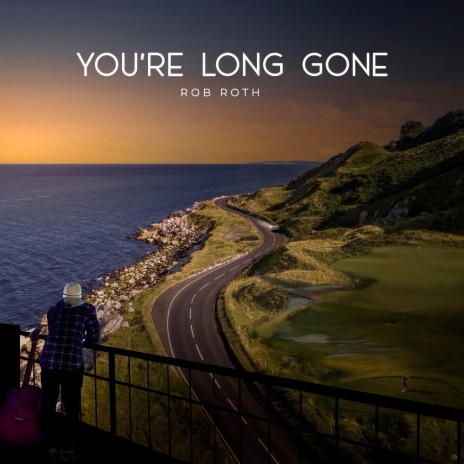 You're Long Gone | Boomplay Music