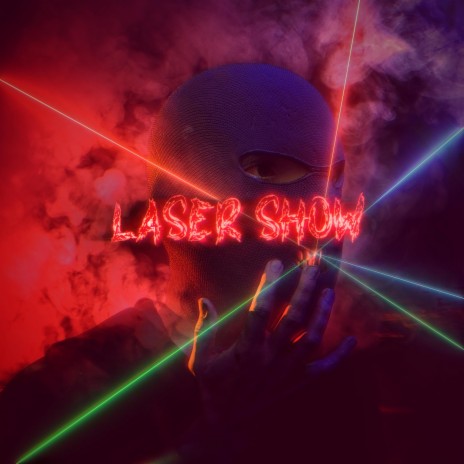 LASER SHOW (feat. Chicken & RonJayOcho)