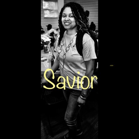 Savior ft. Renice | Boomplay Music