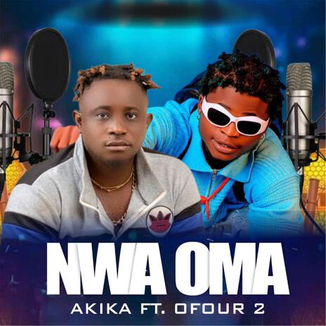 Nwaoma (feat. Ofour2) | Boomplay Music