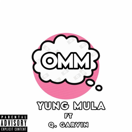 OMM ft. Q. Garvin | Boomplay Music