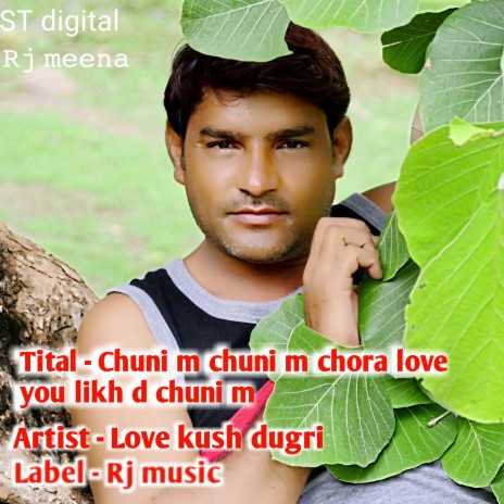 Chuni M Chuni M Chora Love You Likh D Chuni M | Boomplay Music