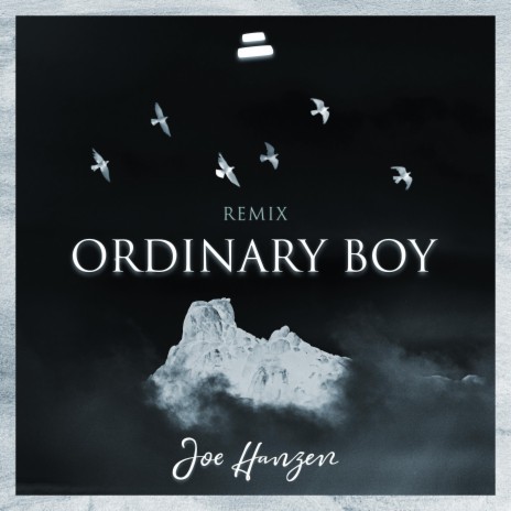 Ordinary Boy (Joe Hanzen Remix) | Boomplay Music