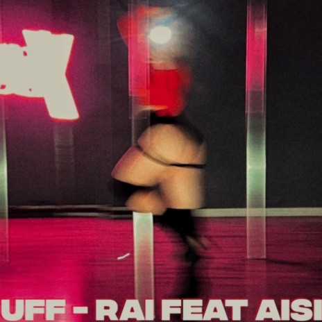 Uff ft. Aisi | Boomplay Music
