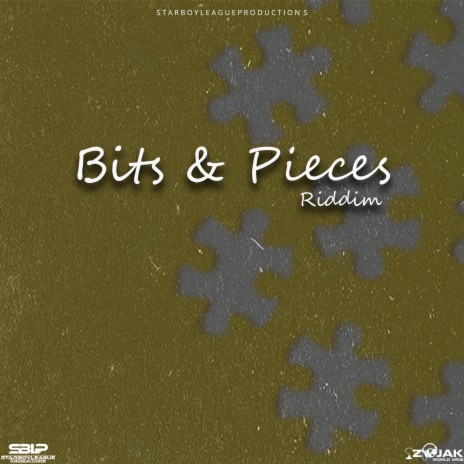 Bits & Pieces Riddim