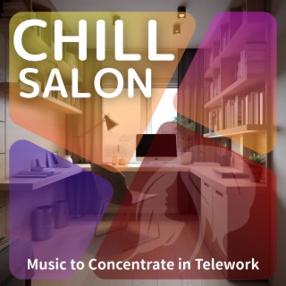Music to Concentrate in Telework