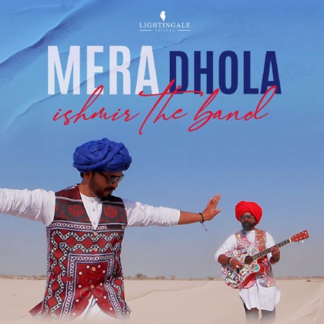 Mera Dhola | Boomplay Music