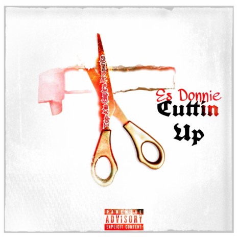 Cuttin Up | Boomplay Music