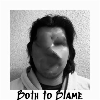 Both To Blame