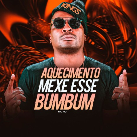 Aquecimento Mexe Esse Bumbum | Boomplay Music