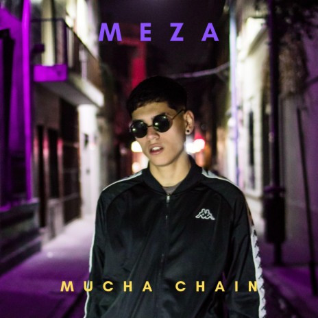 Mucha Chain | Boomplay Music