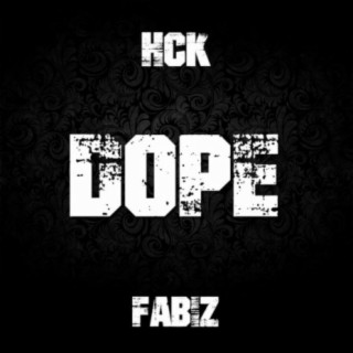 DOPE (feat. HCK)