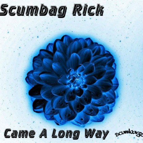 Came A Long Way | Boomplay Music