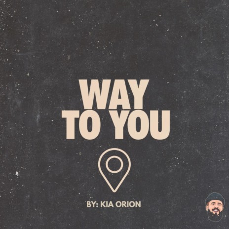 Way To You | Boomplay Music