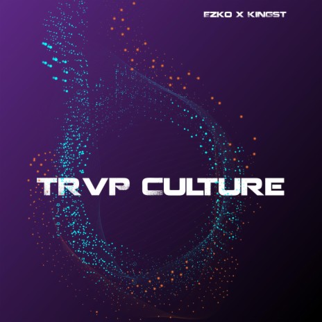 Trvp Culture ft. Ezko | Boomplay Music