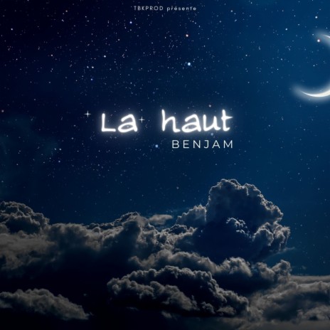 La haut | Boomplay Music