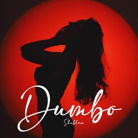 Dumbo | Boomplay Music