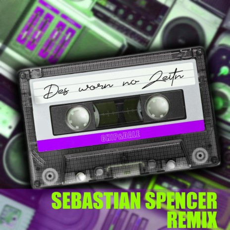 Des worn no Zeitn (Sebastian Spencer Remix Radio Edit) ft. Sebastian Spencer | Boomplay Music