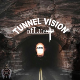 Download Nfluentz Featuring Henry Smith album songs: Tunnel Vision |  Boomplay Music