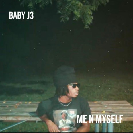 Me N Myself | Boomplay Music