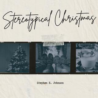 Stereotypical Christmas lyrics | Boomplay Music