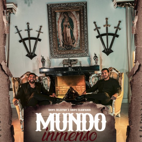 Mundo Inmenso ft. Grupo Clasificado | Boomplay Music