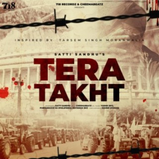 Tera Takht (feat. Satti Sandhu)