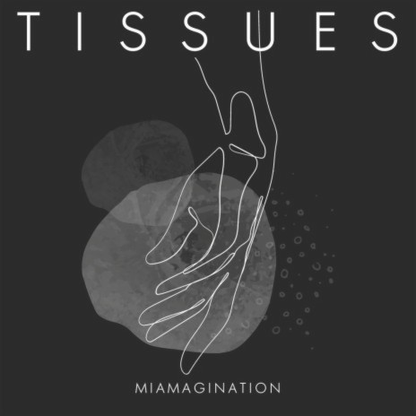 Tissues | Boomplay Music
