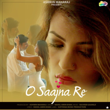 O Saajna Re ft. Rajveer Gaangji | Boomplay Music