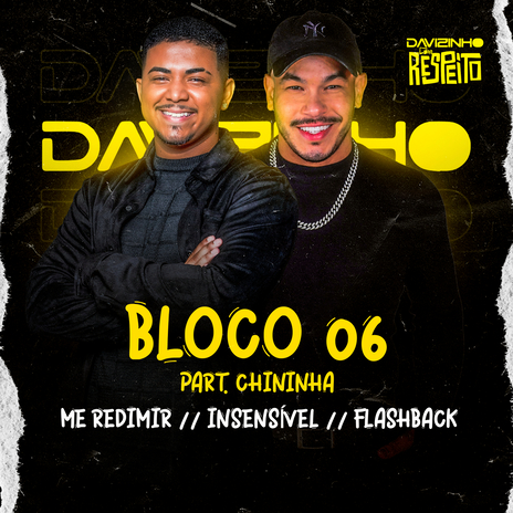 Me Redimir / Insensível / Flashback ft. Chininha | Boomplay Music