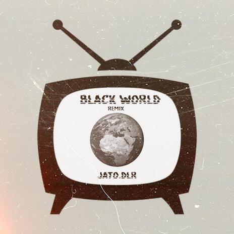 BLACK WORLD