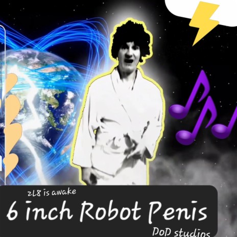 6 inch robot penis | Boomplay Music