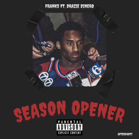 Season Opener ft. DARZIE DINERO & AFTERPARTY | Boomplay Music