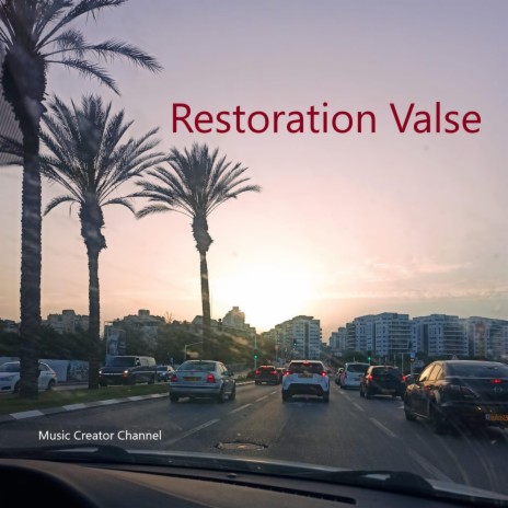 Restoration Valse | Boomplay Music