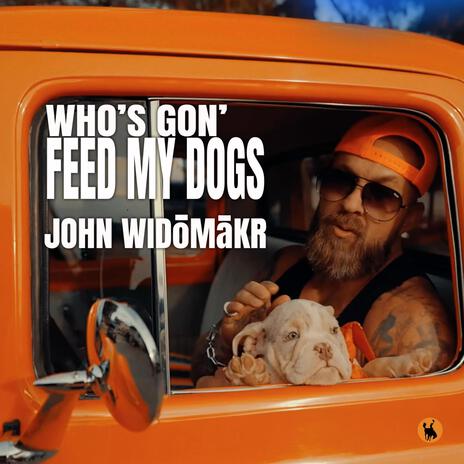 Who's Gon' Feed My Dogs | Boomplay Music