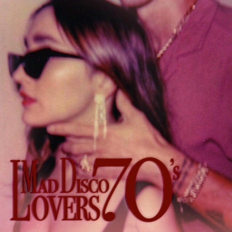 Mad Disco 70's Lovers
