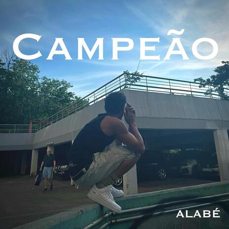 CAMPEÃO | Boomplay Music